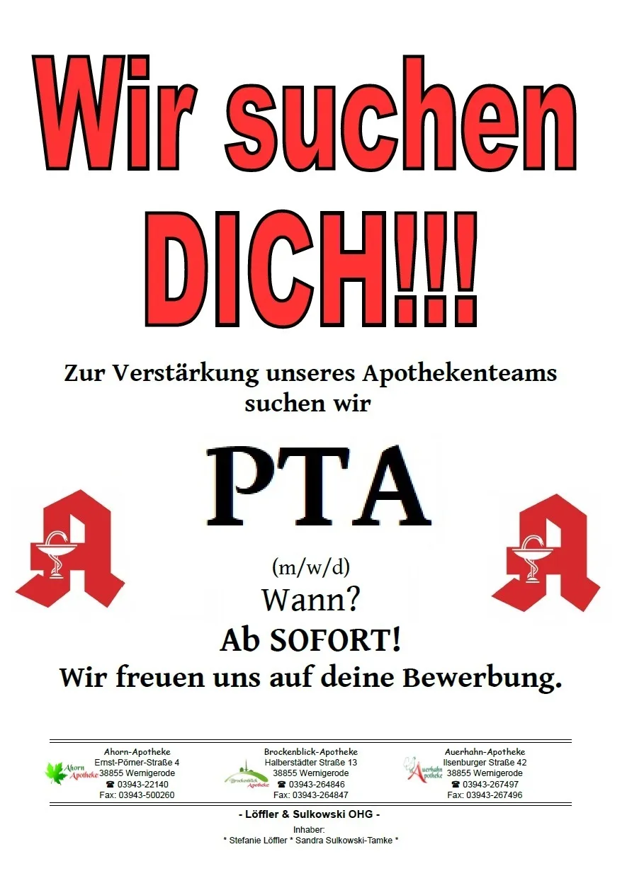 Stellenanzeige: Wir suchen dich! Zur Verstärkung unseres Apothekenteams suchen wir ab sofort eine PTA (m/w/d)